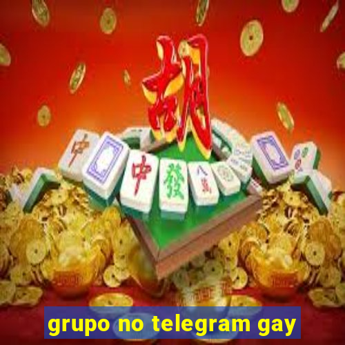 grupo no telegram gay